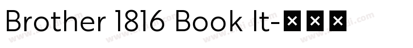 Brother 1816 Book It字体转换